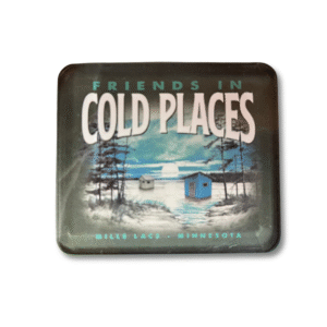 Friends In Cold Places Magnet